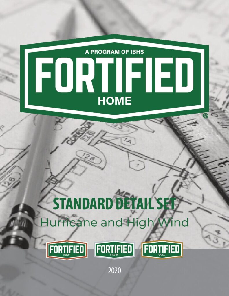 FORTIFIED Home Standard Detail Set – Hurricane & High Wind